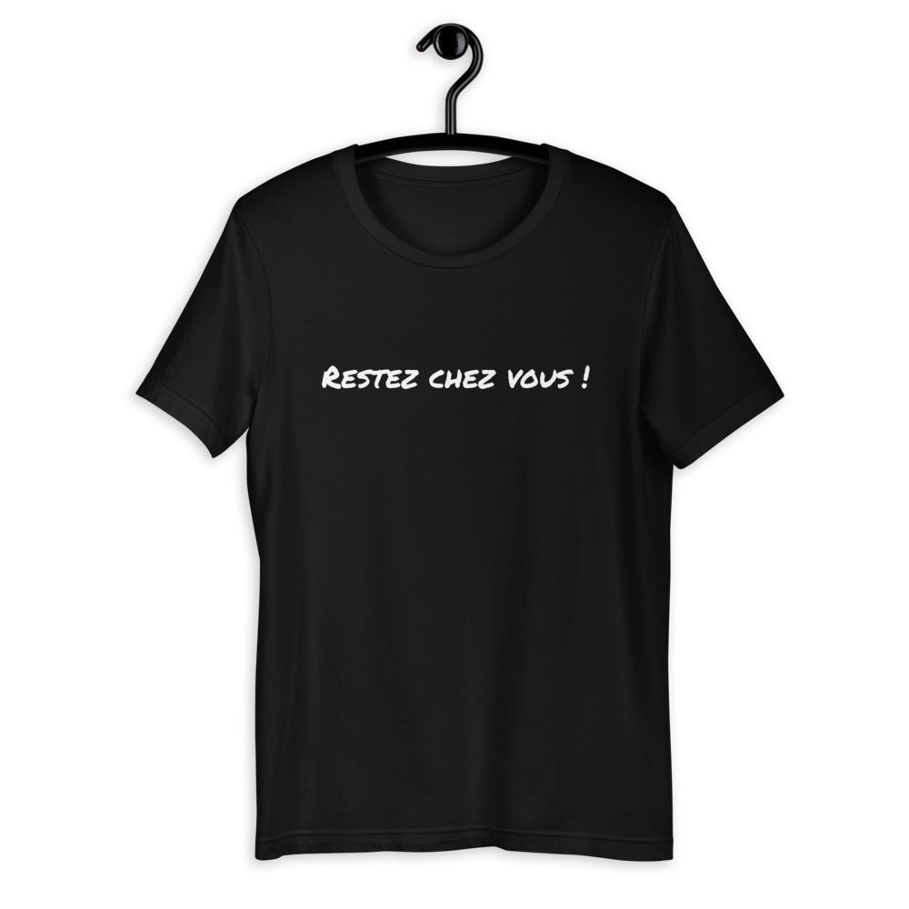 T-shirt - Restez chez vous